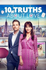 10 Truths About Love (2023)